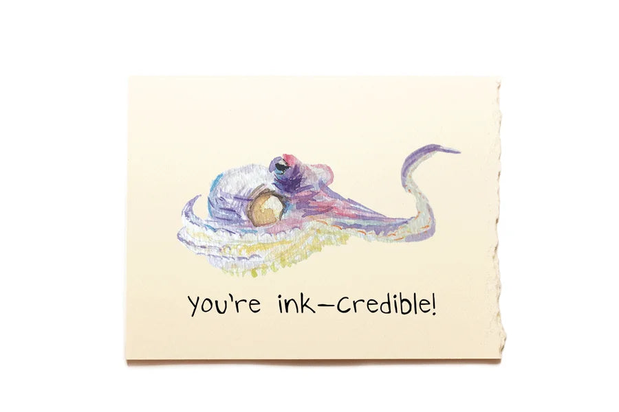 Note card with an octopus illustration and text 'you're ink-credible!' on a beige background