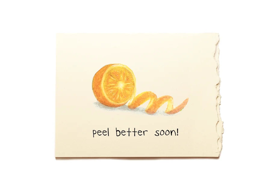 Note with an orange slice and text 'peel better soon!' on a white background