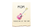 Mother's Day - Rockstar