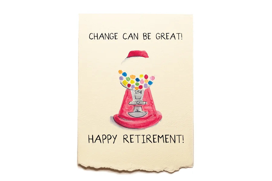 Gumball machine illustration on a card with 'Happy Retirement!' text
