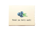 Note card with blueberries and text 'thank you berry much!' on a white background