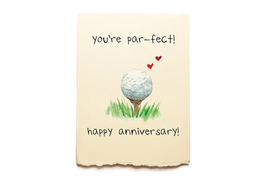 Greeting card with golf ball on a tee, hearts, and text 'you're par-fect! happy anniversary!' on a beige background.